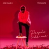 People Like Me (feat. Yo Maps) - Single