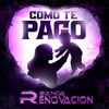 Cómo Te Pago - Single