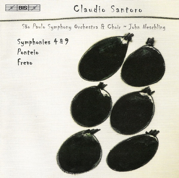 Santoro: Symphony Nos. 4 & 9, Ponteio, Frevo