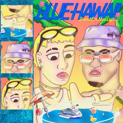 Listen to Blue Hawaii - Single by Mac Light & Brand€