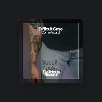 Listen to Difficult Case, watch music videos, read bio, see tour dates & more!