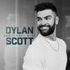 Dylan Scott - Can't Have Mine  artwork