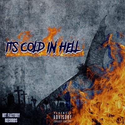 Its Cold In Hell - EP