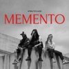 MEMENTO (feat. Wizard FYM & Zehache 07) - Single