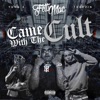 Came With Cult (feat. Yung X & Tkeezin) - Single