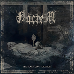 The Black Consecration - Noctem Cover Art