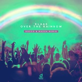 Over the Rainbow (Rocco & Mazza Extended Remix) artwork