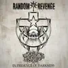 Random Revenge - In Presence of Darkness