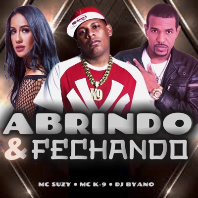 Abrindo & Fechando - Single