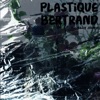 Bertrand de Billy Plastique Bertrand Plastique Bertrand - Single