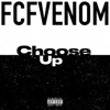 Choose Up - Single