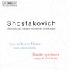 Shostakovich: Suite On Finnish Themes / Symphony for Strings / Chamber Symphony