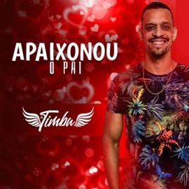 Apaixonou o Pai MC Timbu