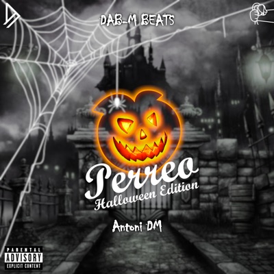 Perreo Halloween Edition - Single