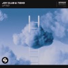Joy Club - Lifted