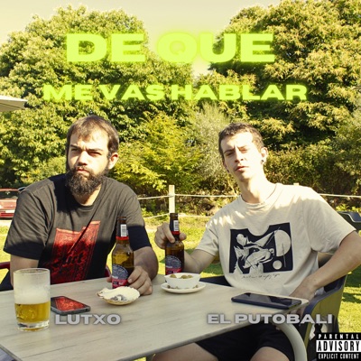 De Que Me Vas Hablar - Single