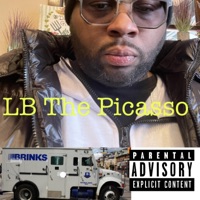 Brinks Truck - Single (feat. The Homie Chris) - Single - LB The Picasso