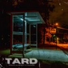 Tard - Single