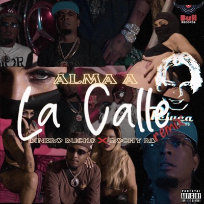 Alma A La Calle (Remix) - Single