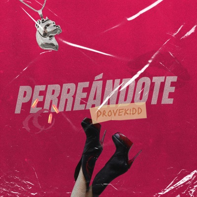 Perreándote - Single