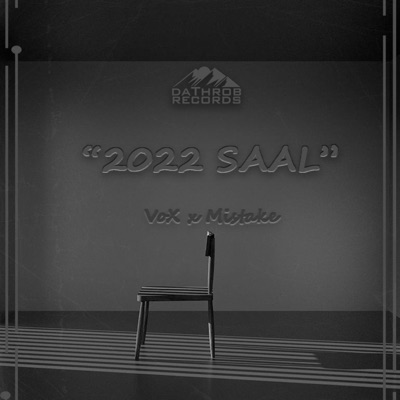 2022 SAAL (feat. Mistake) - Single