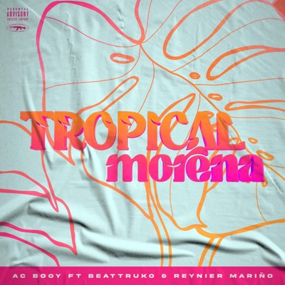 Tropical Morena (feat. Beat Truko & Reynier Mariño) - Single