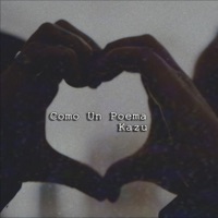 Como un Poema - Single - Kazu