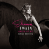 Queen Of Me (Royal Edition Extended Version) - Shania Twain