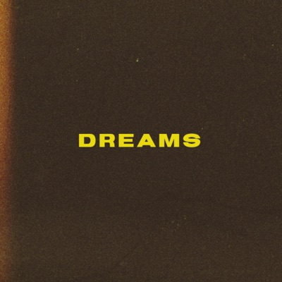 Dreams - Single
