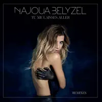 Tu me laisses aller (People theatre's let go mix) — Najoua Belyzel