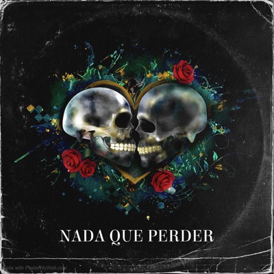 Nada Que Perder - Single