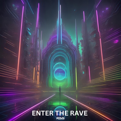 Enter the Rave - EP