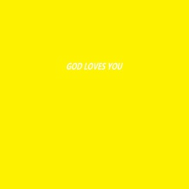 God Loves You R