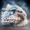 Love Is Coming Back (Club Mix) artwork