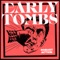 Johnny Boy - Early Tombs lyrics