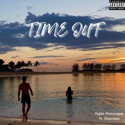 Time Out (feat. Shamiea) - Single