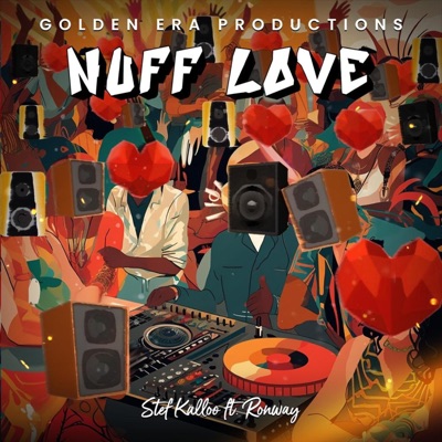 Nuff Love (feat. Ronway) - Single