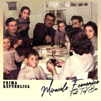 Miracolo Economico (feat. Ted Bee) - Single - Prima Repubblica