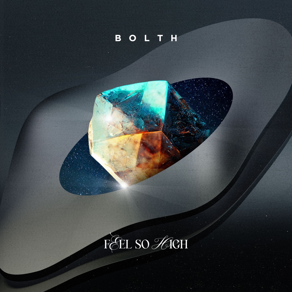 Обложка альбома «Feel so High - Single» — Bolth