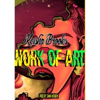 Work of Art - Single - Keisha Brooks