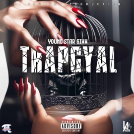 Trap Gyal (feat. Young Star 6ixx) Pi Studios
