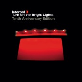 Say Hello to the Angels by Interpol