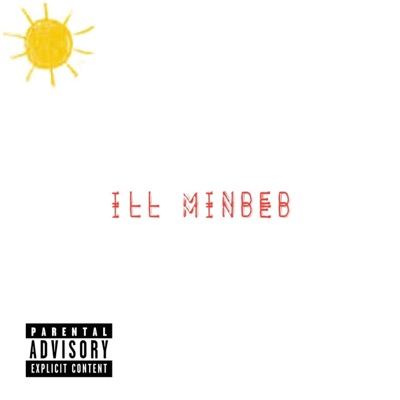 ILL Minded - Single