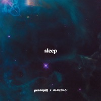 Sleep - Single - mussac & PEACE PILL