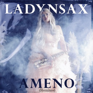 Ameno (Remixes) - Single