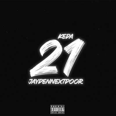 21 (Feat. Jaydennexdoor) - Single