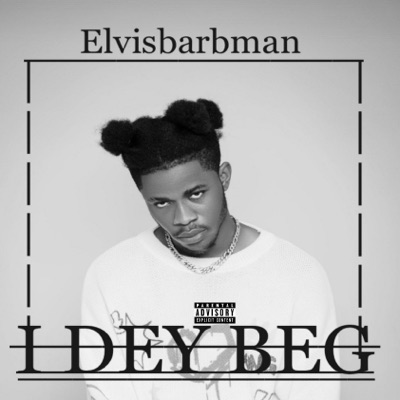 I Dey Beg - Single