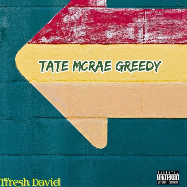 Tate McRae - Greedy