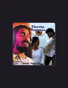 Ascolta Balaji Sri, guarda video musicali, leggi la biografia, vedi le date del tour & altro!