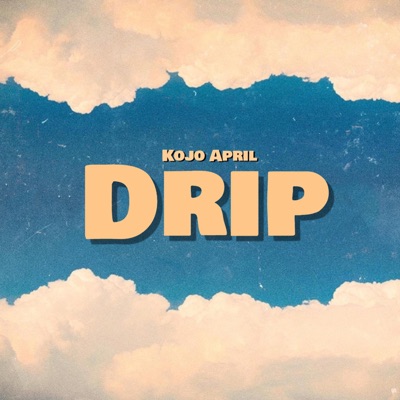 Drip - Single